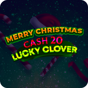 CASH 20 LUCKY CLOVER CHRISTMAS