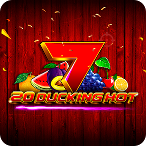 20 DUCKING HOT