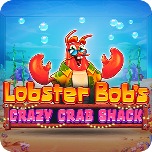 LOBSTER BOB'S CRAZY CRAB SHACK™