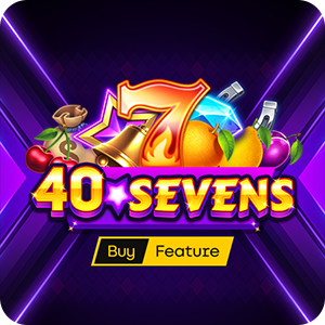 40 SEVENS BUY FEATURE